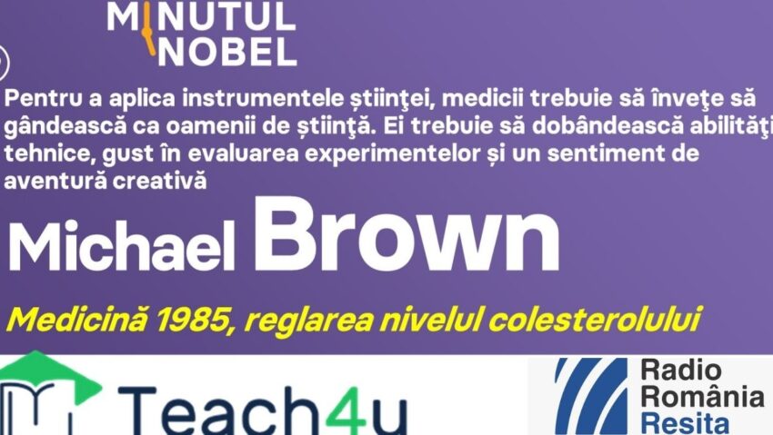 Minutul Nobel – Michael Brown