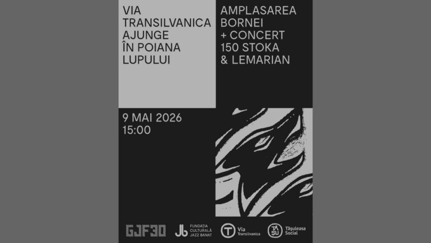 Via Transilvanica ajunge în Poiana Lupului. Bornă montată la Gărâna și concert 150 Stoka & Lemarian