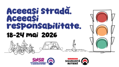 A început Săptămâna Națională a Siguranței Rutiere, eveniment ajuns la ediția a 2-a