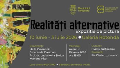 Timişoara: Expoziția „Realități alternative” se deschide la Galeria Rotonda. Patru artiste explorează granița dintre realitate, memorie și imaginație