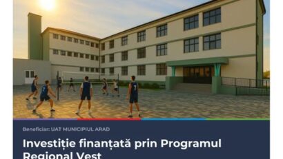 Arad investește în modernizarea Liceului cu Program Sportiv. Clădirile vor fi reabilitate pentru reducerea consumului de energie cu 80%