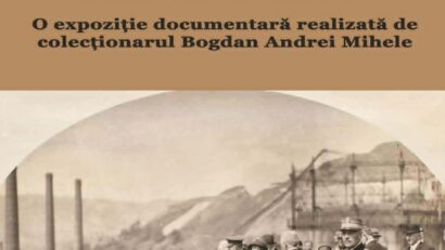 100 de ani de la vizita regală la Reșița. Expoziție documentară dedicată unui moment istoric pentru Banat