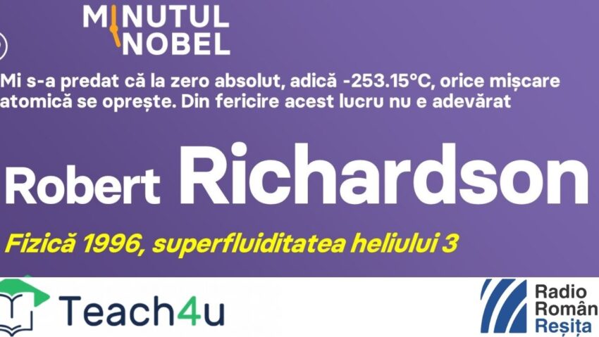 Minutul Nobel – Robert Richardson
