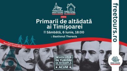 Primarii de altădată ai Timișoarei, în centrul unui nou tur tematic Timișoara Free Tours