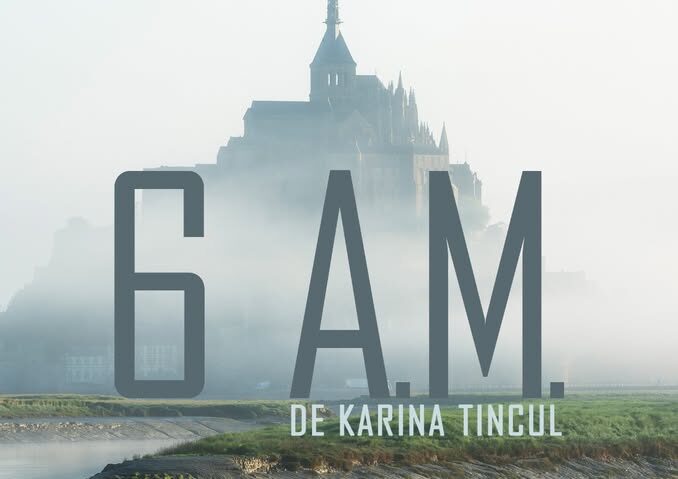 Expoziția de fotografie „6 A.M.” semnată de Karina Tincul la Reșița. Vernisaj pe 14 iulie la Centrul Universitar Babeș-Bolyai