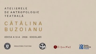 Proiectul Atelierele de Antropologie Teatrală „Cătălina Buzoianu”, ajuns la cea de-a IV-a ediție, un regal cultural!