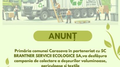 Campanie de colectare a deșeurilor voluminoase, periculoase și textile în comuna Carașova. Programul complet