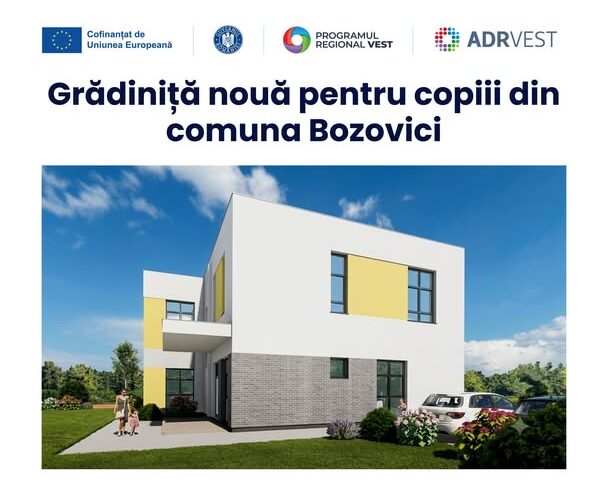 La Bozovici începe construcția unei grădinițe de 1,3 milioane de euro. Investiția este finanțată prin Programul Regional Vest