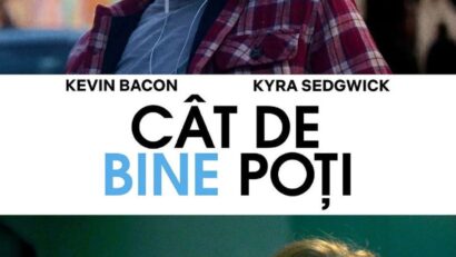 „Cât de bine poți”, ultima proiecție din această vară la Cinematograful „Arta” din Arad