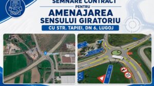 Sens giratoriu nou pe DN 6, la Lugoj. Contract de aproape 3,75 milioane de lei