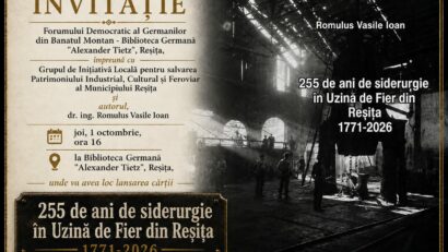255 de ani de siderurgie la Reșița. Lansarea cărții „255 de ani de siderurgie în Uzina de Fier din Reșița 1771-2026”