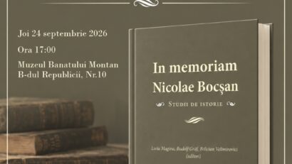 Lansare de carte la Muzeul Banatului Montan: In Memoriam Nicolae Bocșan. Studii de istorie
