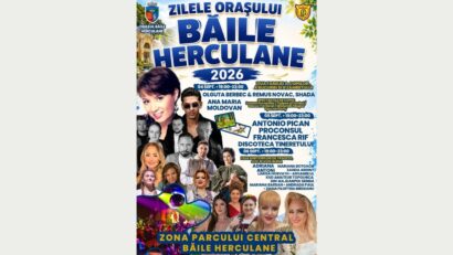Zilele Orașului Băile Herculane 2026. Proconsul, Olguța Berbec și Antonio Pican, concerte între 4 și 6 septembrie