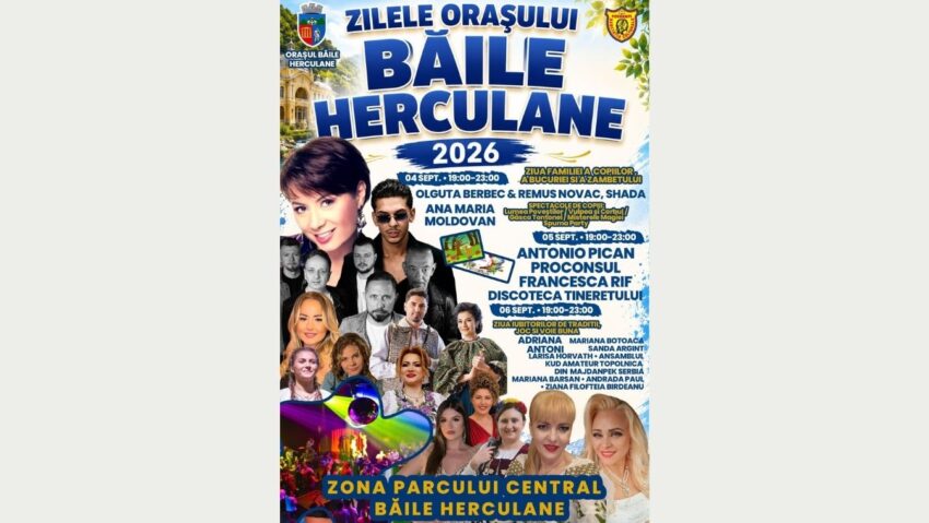 Zilele Orașului Băile Herculane 2026. Proconsul, Olguța Berbec și Antonio Pican, concerte între 4 și 6 septembrie