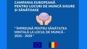 Caraș-Severin se alătură campaniei europene pentru sănătatea mintală la locul de muncă