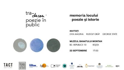 „Memoria locului. Poezie și istorie” la Reșița: poezie, memorie și identitate culturală