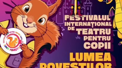Festivalul Internațional de Teatru pentru Copii „Lumea Poveștilor” ne va îmbrăca sufletele în hainele copilăriei