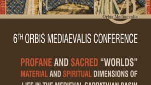 Conferința internațională Orbis Mediaevalis, ediția a VI-a, are loc la Coronini, în Caraș-Severin