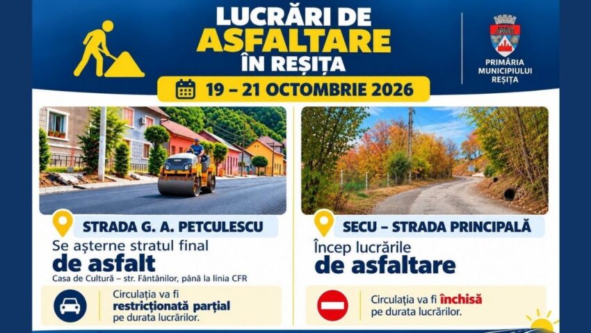 Restricții de trafic în Reșița și Secu, timp de trei zile. Primăria anunță lucrări de asfaltare