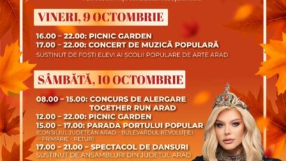 Festivalul Toamnei și Festivalul Familiei, la Consiliul Județean Arad. Trei zile de muzică, tradiții și distracție