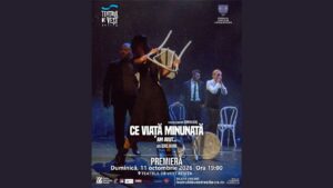 Premiera „Ce viață minunată am avut…” , duminică la Teatrul de Vest!